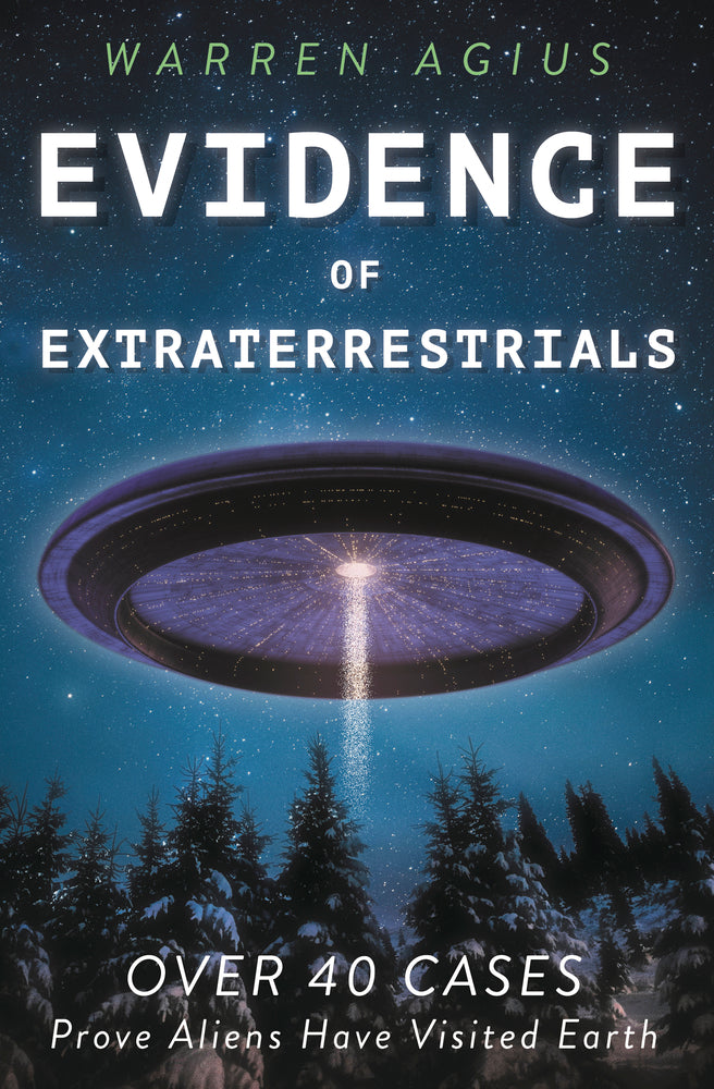 Evidence of Extraterrestrials by Warren Agius