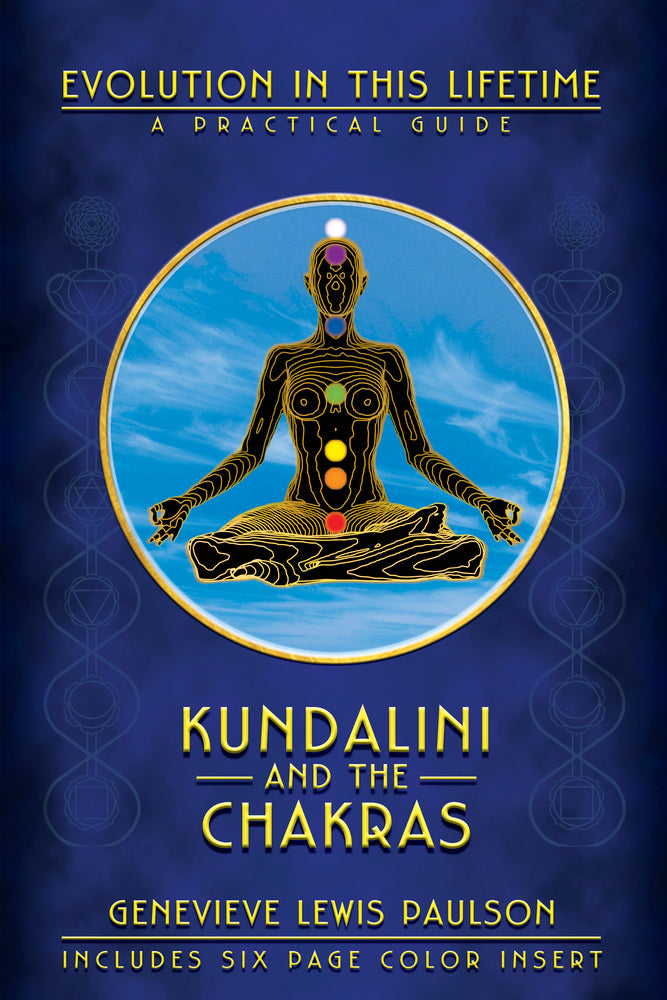 Kundalini &amp; the Chakras by Genevieve Paulson