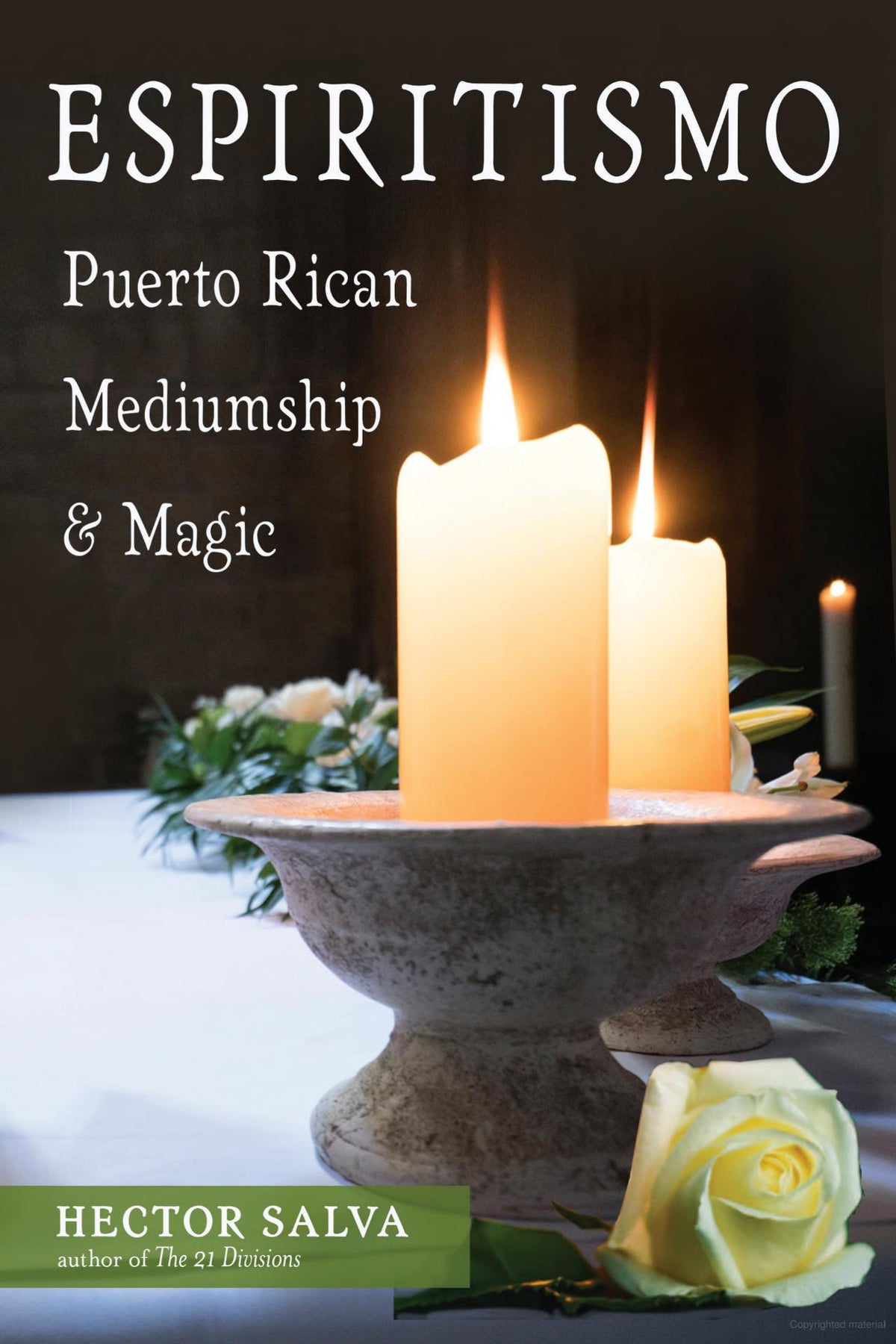 Espiritismo: Puerto Rican Mediumship &amp; Magic