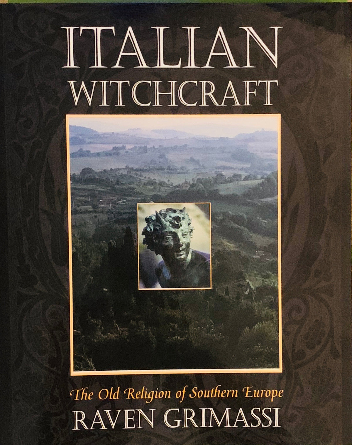 Italian Witchcraft By: Raven Grimassi